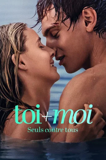 Постер: Toi+Moi - Seuls contre tous