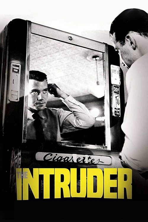 Постер: The Intruder